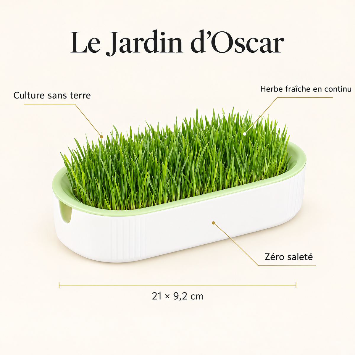 Caractéristiques du Jardin d'Oscar : 21 × 9,2 cm, culture sans terre, zéro saleté, herbe fraîche en continu